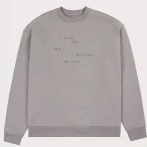 Taylor Swift I Love You, It’s Ruining My Life TTPD Gray Crew Sweatshirt